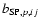 $b_{{\rm SP},p,ij}$
