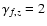 $\gamma_{f,z} = 2$