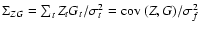 $\Sigma_{ZG} = \sum_t Z_t G_t / \sigma_t^2 = \mbox{${\rm cov}$ }(Z,G)/\sigma_f^2$