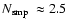 $\mbox{$N_{{\rm smp}}$ }\approx 2.5$