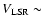 $V_{\rm LSR}\sim$