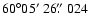 $60\degr05\hbox{$^\prime$ }26\hbox{$.\!\!^{\prime\prime}$ }024$