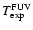 $T_{\rm exp}^{\rm FUV}$