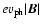 $ev_{\rm ph}\vert\vec{B}\vert$
