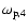 $\omega_{{\rm p},4}$
