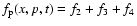 $f_{\rm p} (x,p,t) = f_2 + f_3 +f_4$