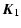 $\displaystyle \vec{K}_1$