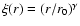 $\xi(r)=(r/r_0)^\gamma$