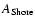 $A_{\rm {Shore}}$