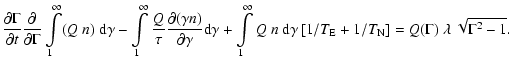 $\displaystyle {\partial\Gamma \over \partial t} {\partial
\over \partial \Gamma...
...{1/ T_{\rm E}} + {1/ T_{\rm N}}\right] =
Q(\Gamma)~ \lambda~ \sqrt{\Gamma^2-1}.$