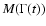 $M(\Gamma(t))$