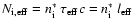 $N_{\rm i,eff}=n_{\rm i}^{\ast}~\tau_{\rm eff}c=n_{\rm i}^{\ast}~
l_{\rm eff}$
