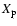$X_{\rm p}$