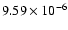 $9.59\times 10^{-6}$