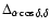 $\Delta _{\alpha\cos\delta ,\delta}$
