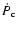 $\dot{P}_{\rm c}$