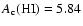 $A_{\rm c}({\rm HI})=5.84$