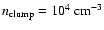 $n_{\rm clump}=10^4~{\rm cm}^{-3}$