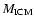 $M_{{\rm ICM}}$