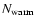 \ensuremath{N_\ensuremath{{\rm warm}}}
