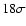 $18\sigma {}$