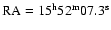 ${\rm RA} = \rm 15^h52^m07.3^s$