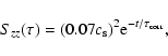 \begin{displaymath}S_{zz}(\tau)=(0.07c_{\rm s})^2 {\rm e}^{-t/\tau_{\rm corr}} ,
\end{displaymath}