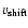 $v_{\rm {shift}}$