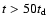 $t>50t_{\rm d}$