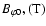 $B_{\varphi0},({\rm T})$