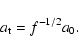 \begin{displaymath}%
a_{\rm t}=f^{-1/2}a_{0}.
\end{displaymath}