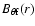 $B_{\theta {\rm f}}(r)$