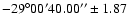 $-29^{\circ} 00' 40.00''\pm1.87$