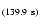$_{(139.9~\rm s)}$