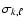 $\sigma_{k,\ell}$