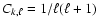 $C_{k,\ell} = 1/\ell(\ell+1)$