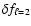 $\delta f_{\ell=2}$