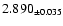 $2.890_{\pm0.035}$