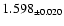 $1.598_{\pm0.020}$