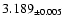 $3.189_{\pm 0.005}$