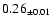 $0.26_{\pm 0.01}$