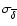 $\sigma _{\overline {\delta }}$