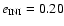 $e_{{\rm INI}}=0.20$