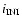 $i_{{\rm INI}}$