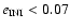 $e_{{\rm INI}} < 0.07$