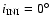 $i_{{\rm INI}}=0^{{\rm\circ }}$
