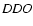$\it DDO$