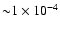 ${\sim} 1 \times 10^{-4}$