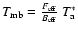 $T_{{\rm mb}}=\frac{F_{{\rm eff}}}{B_{{\rm eff}}}
~ T_{{\rm a}}^*$
