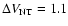 $\Delta V_{{\rm NT}} = 1.1$